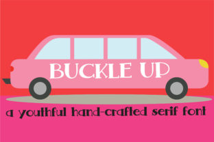 Buckle Up: The Handwritten Serif Font for Consistent Branding