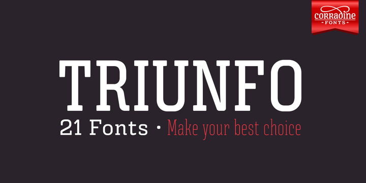 Triunfo Family: The Slab Serif Typeface for Bold Campaigns